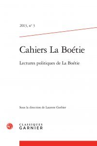 Cahiers La Boétie : lectures politiques de La Boétie