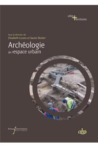 Archéologie de l&rsquo;espace urbain