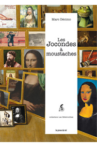 Les Jocondes à moustaches
