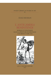 L&rsquo;Anticamera Benintendi. Morale et politique dans la peinture domestique à Florence vers 1523.