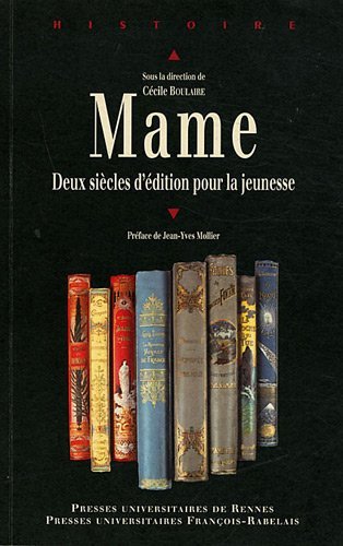 Mame. Deux siècles d’édition pour la jeunesse