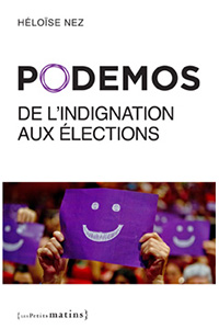 Podemos de l’indignation aux élections