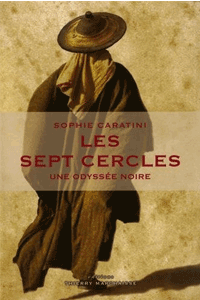 Les Sept cercles – Une Odyssée noire