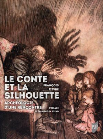 Le Conte et la Silhouette, Archéologie d’une rencontre