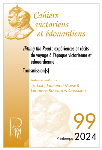 Hitting the Road : expériences et récits de voyage à l’époque victorienne et édouardienne