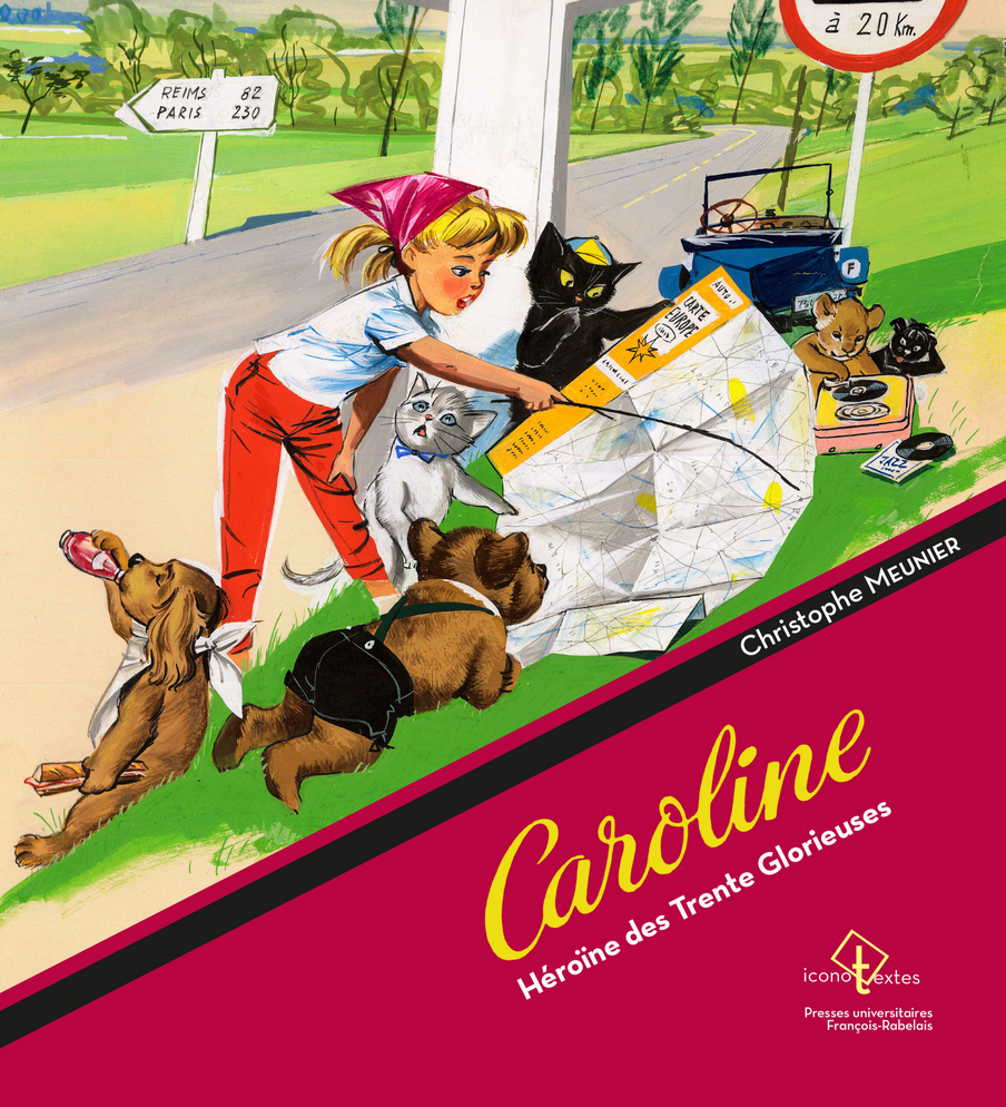 Caroline, Héroïne des Trente glorieuses