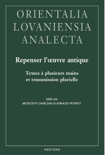 Repenser l&rsquo;œuvre antique. Textes à plusieurs mains et transmission plurielle