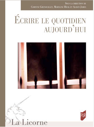 Écrire le quotidien aujourd&rsquo;hui