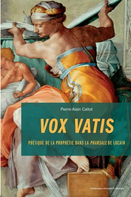 Poétique de la prophétie dans la Pharsale de Lucain