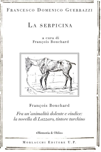 La serpicina. Fra un’animalità dolente e vindice: la novella di Lazzaro, tintore turchino