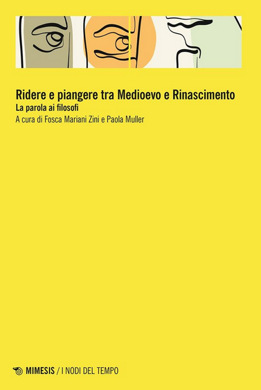Ridere e piangere tra Medioevo e Rinascimento – La parola ai filosofi