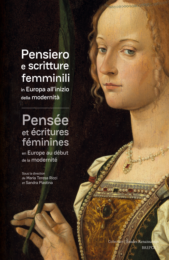 Pensée et écritures féminines en Europe au début de la modernité