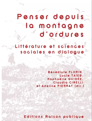 Penser depuis la montagne d’ordures